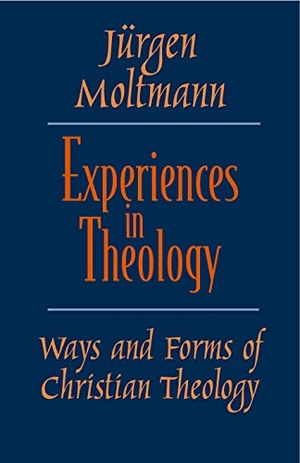 Moltmann, Jürgen / Margaret Kohl. Experiences in Theology. Augsburg Fortress Publishing, 2000.