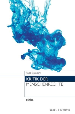 Summer, Elias. Kritik der Menschenrechte. Mentis Verlag GmbH, 2026.