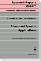 Advanced Speech Applications