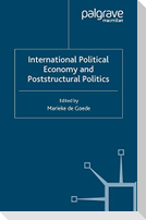 International Political Economy and Poststructural Politics