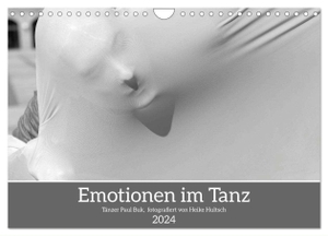 Hultsch, Heike. Emotionen im Tanz (Wandkalender 2024 DIN A4 quer), CALVENDO Monatskalender - Künstlerische Ausdrucksformen. Calvendo, 2023.