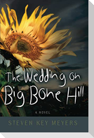 The Wedding on Big Bone Hill