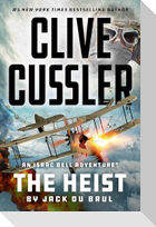 Clive Cussler The Heist