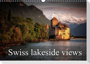 Swiss lakeside views (Wall Calendar 2022 DIN A3 Landscape)