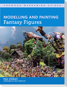 Modelling and Painting Fantasy Figures