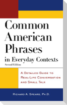 Common Amer Phrases in Everyda
