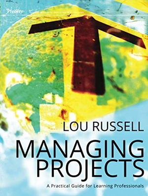 Russell. Managing Projects - A Practical. John Wiley & Sons, 2012.