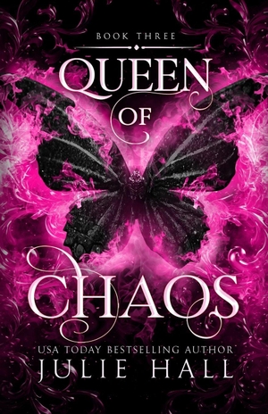 Hall, Julie. Queen of Chaos. Julie Hall, 2026.