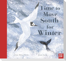 Time to Move South for Winter