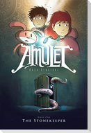 The Stonekeeper: A Graphic Novel (Amulet #1)