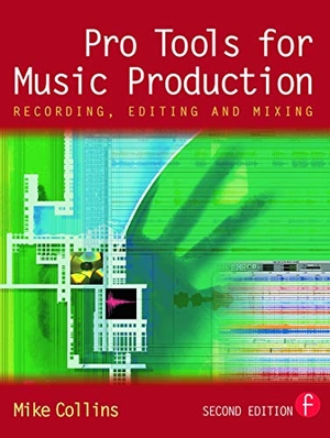 Collins, Mike. Pro Tools for Music Production - Recording, Editing and Mixing. Routledge, 2004.