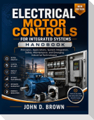 Electrical Motor Controls for Integrated Systems Handbook