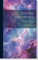Keplers Erkenntnis: Und Methodenlehre