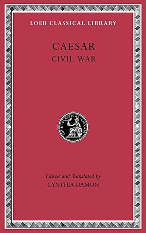 Caesar. Civil War. Harvard University Press, 2016.