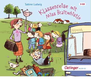 Ludwig, Sabine. Klassenreise mit Miss Braitwhistle (3CD). Oetinger Media GmbH, 2019.