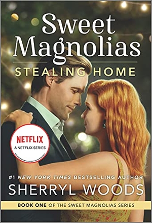 Woods, Sherryl. Stealing Home. Mira Books, 2022.