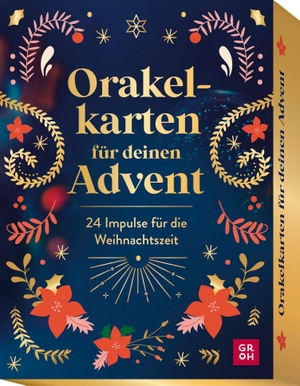 Groh Verlag (Hrsg.). Orakelkarten für deinen Advent - 24 Impulse für die Weihnachtszeit | Hochwertiges Kartenset mit liebevollen Botschaften für den Advent. Groh Verlag, 2026.