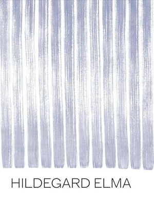 Elma Bruckdorfer, Hildegard (Hrsg.). Hildegard Elma - Aquarelle / Watercolors. Verlag Kettler, 2024.