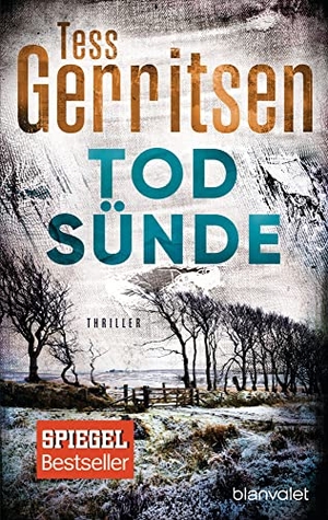 Gerritsen, Tess. Todsünde. Blanvalet Taschenbuchverl, 2017.