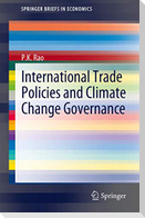 International Trade Policies and Climate Change Governance