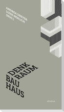 Denkraum Bauhaus