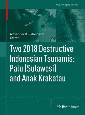Rabinovich, Alexander B. (Hrsg.). Two 2018 Destructive Indonesian Tsunamis: Palu (Sulawesi) and Anak Krakatau. Springer International Publishing, 2022.