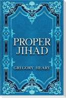 Proper Jihad