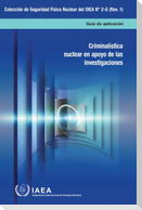 Nuclear Forensics in Support of Investigations (Spanish Edition)