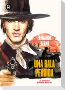 Una Bala Perdida