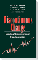 Discontinuous Change Organiz Transform