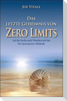 Das letzte Geheimnis von "Zero Limits"