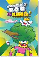 Johnny Boo Is King (Johnny Boo Book 9)