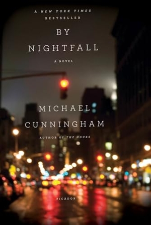 Cunningham, Michael. By Nightfall. Picador Paper, 2011.