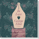 In Love with George Eliot Lib/E