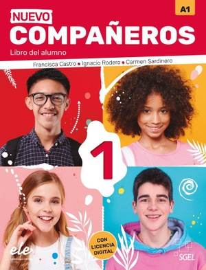 Sardinero Francos, Carmen / Castro Viudez, Francisca et al. Nuevo Companeros (2021 ed.) - Libro del alumno + licencia digital 1 (A1). Sociedad General Espanola de Libreria, 2021.
