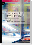 The Politics of Recall Elections