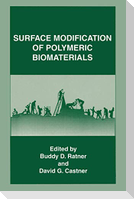 Surface Modification of Polymeric Biomaterials