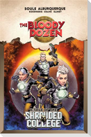 The Bloody Dozen: A Tale Of The Shrouded College