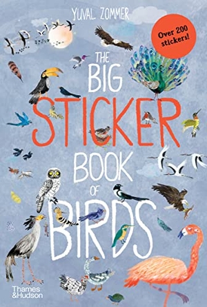 Zommer, Yuval. The Big Sticker Book of Birds. Thames & Hudson, 2019.