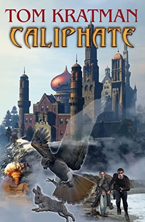 Kratman, Tom. Caliphate. Baen, 2008.