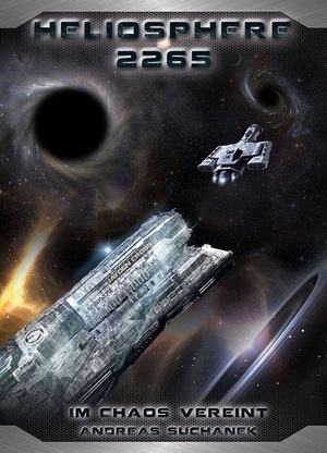 Suchanek, Andreas. Heliosphere 2265 - Der Helix-Zyklus 3 - Im Chaos vereint. Greenlight Press, 2026.