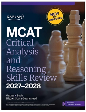 Kaplan Test Prep. MCAT Critical Analysis and Reasoning Skills Review 2027-2028 - Online + Book. Kaplan Publishing, 2026.