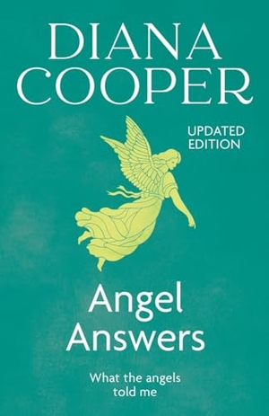 Cooper, Diana. Angel Answers. Gollancz, 2023.