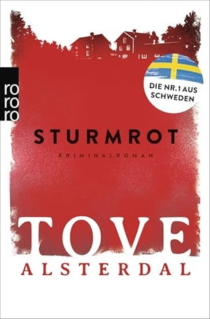 Alsterdal, Tove. Sturmrot - Die Nr. 1 aus Schweden. Rowohlt Taschenbuch, 2025.