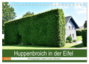 Huppenbroich in der Eifel (Tischkalender 2024 DIN A5 quer), CALVENDO Monatskalender