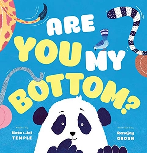 Temple, Kate / Jol Temple. Are You My Bottom?. Allen & Unwin, 2019.