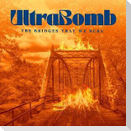 The Bridges That We Burn