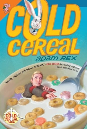 Rex, Adam. Cold Cereal. HarperCollins, 2013.