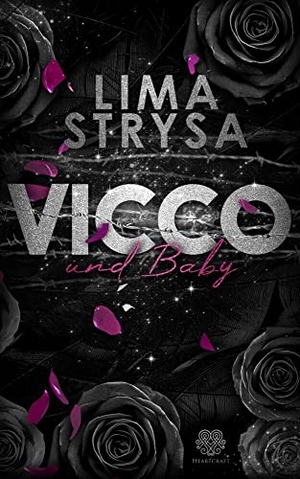 Strysa, Lima. VICCO und Baby (ROSE-Reihe 3). NOVA MD, 2021.