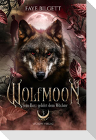 Wolfmoon - Sein Herz gehört dem Wächter